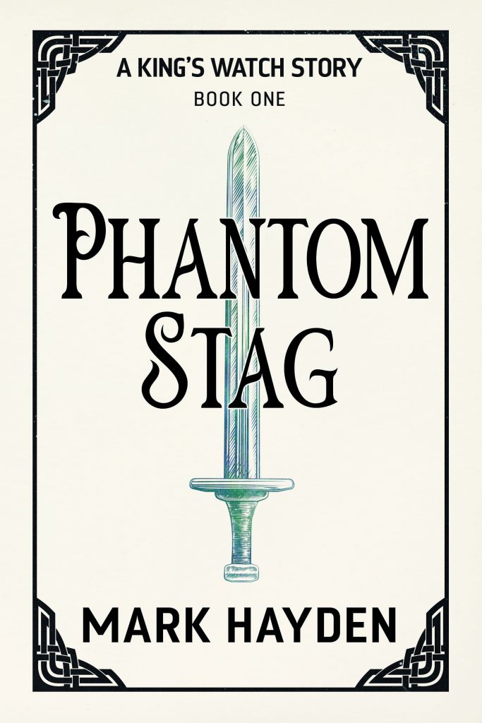phantom stag, a king's watch story